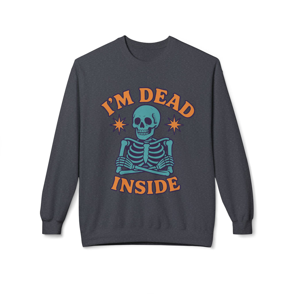 I'm Dead Inside 1 - Crewneck Unisex Sweatshirt - Cozy Halloween Apparel