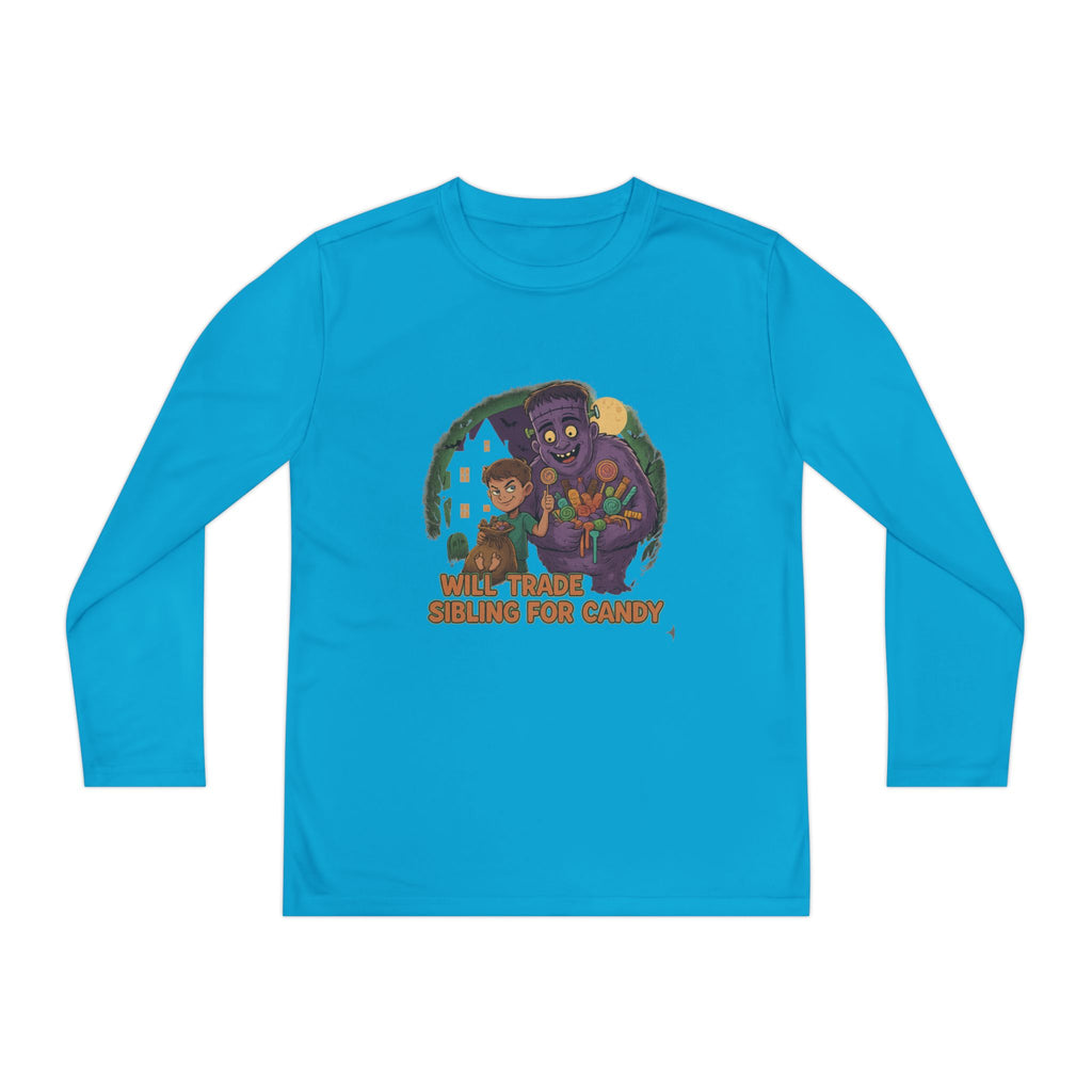 Will Trade Sibling for Candy 1 - Youth Long Sleeve Competitor Tee