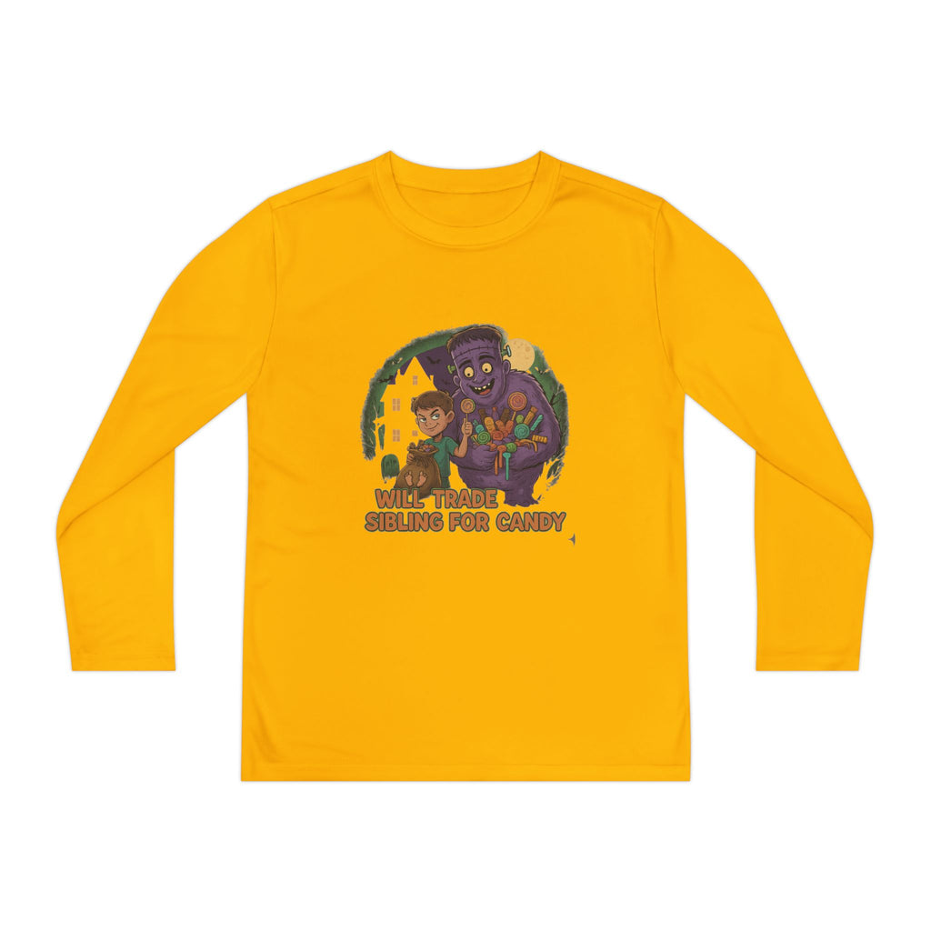 Will Trade Sibling for Candy 1 - Youth Long Sleeve Competitor Tee