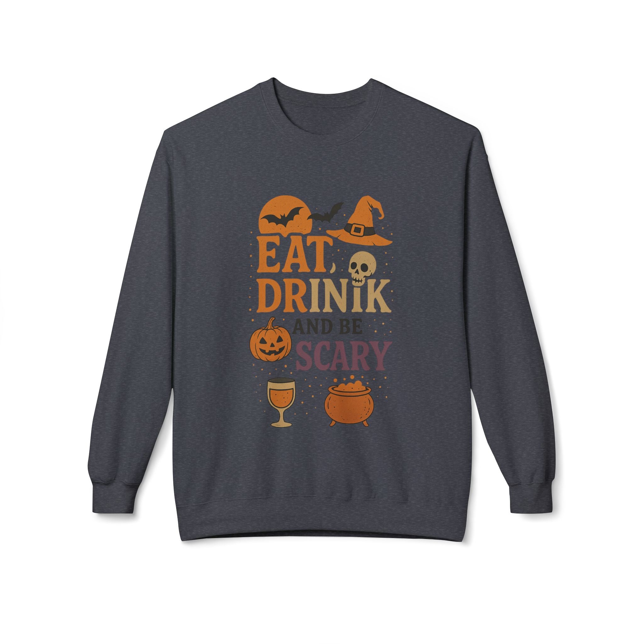 Eat, Drink, and Be Scary 1 - Crewneck Unisex Sweatshirt - Cozy Halloween Apparel