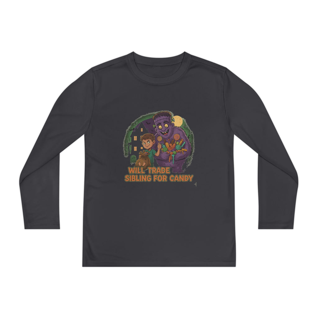 Will Trade Sibling for Candy 1 - Youth Long Sleeve Competitor Tee