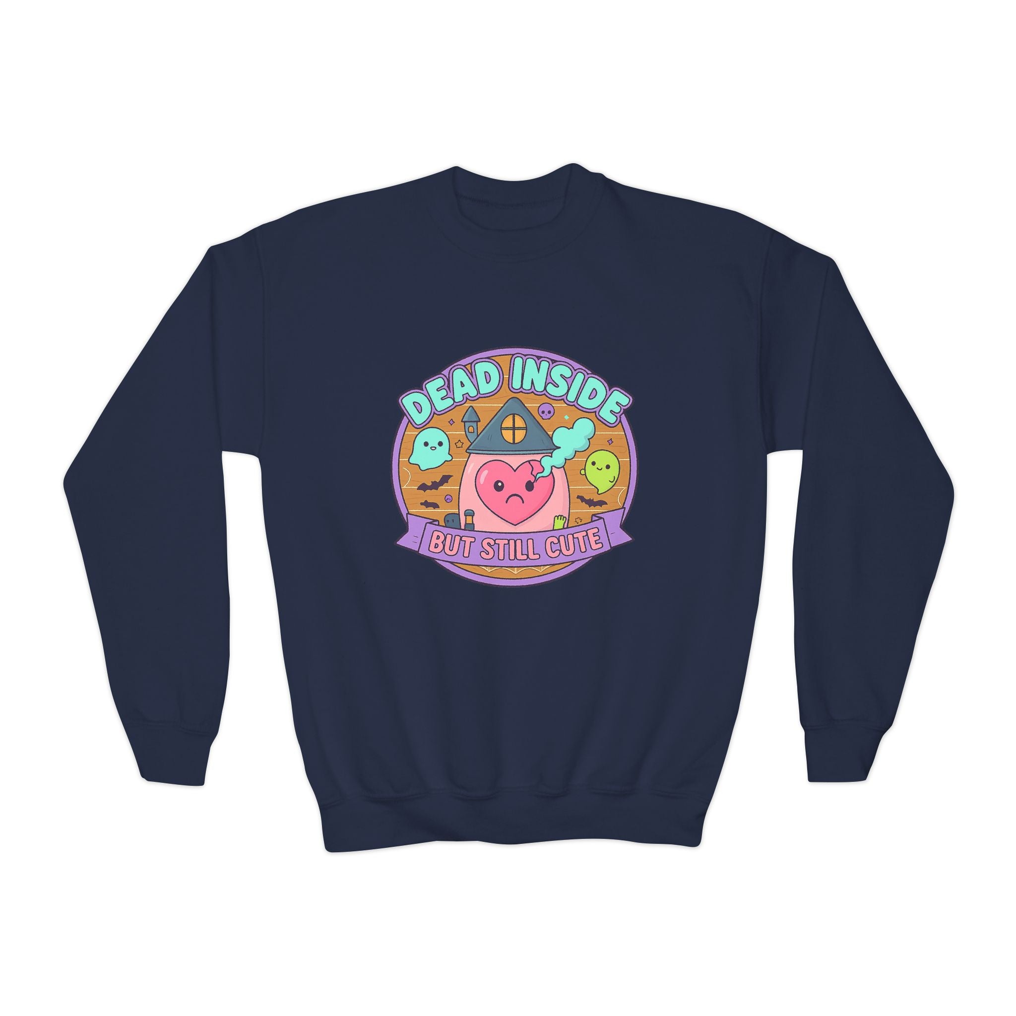 KIDS 'Dead Inside But Still Cute' Design 1, Funny Teen Apparel, Cute Sweatshirt, Unique Gift for Kids,