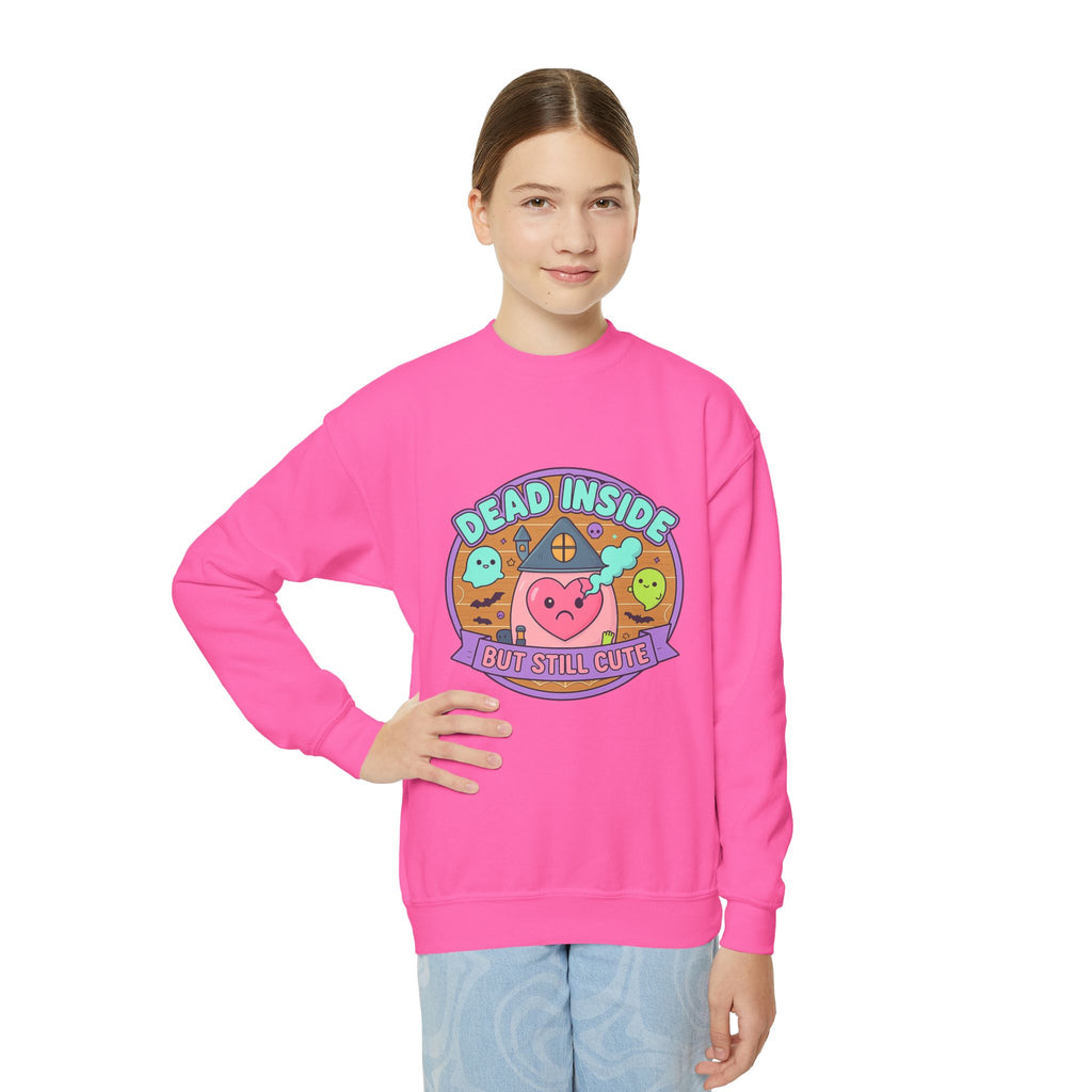 KIDS 'Dead Inside But Still Cute' Design 1, Funny Teen Apparel, Cute Sweatshirt, Unique Gift for Kids,