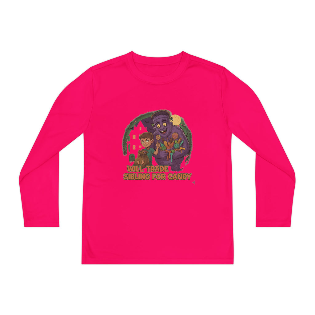 Will Trade Sibling for Candy 1 - Youth Long Sleeve Competitor Tee