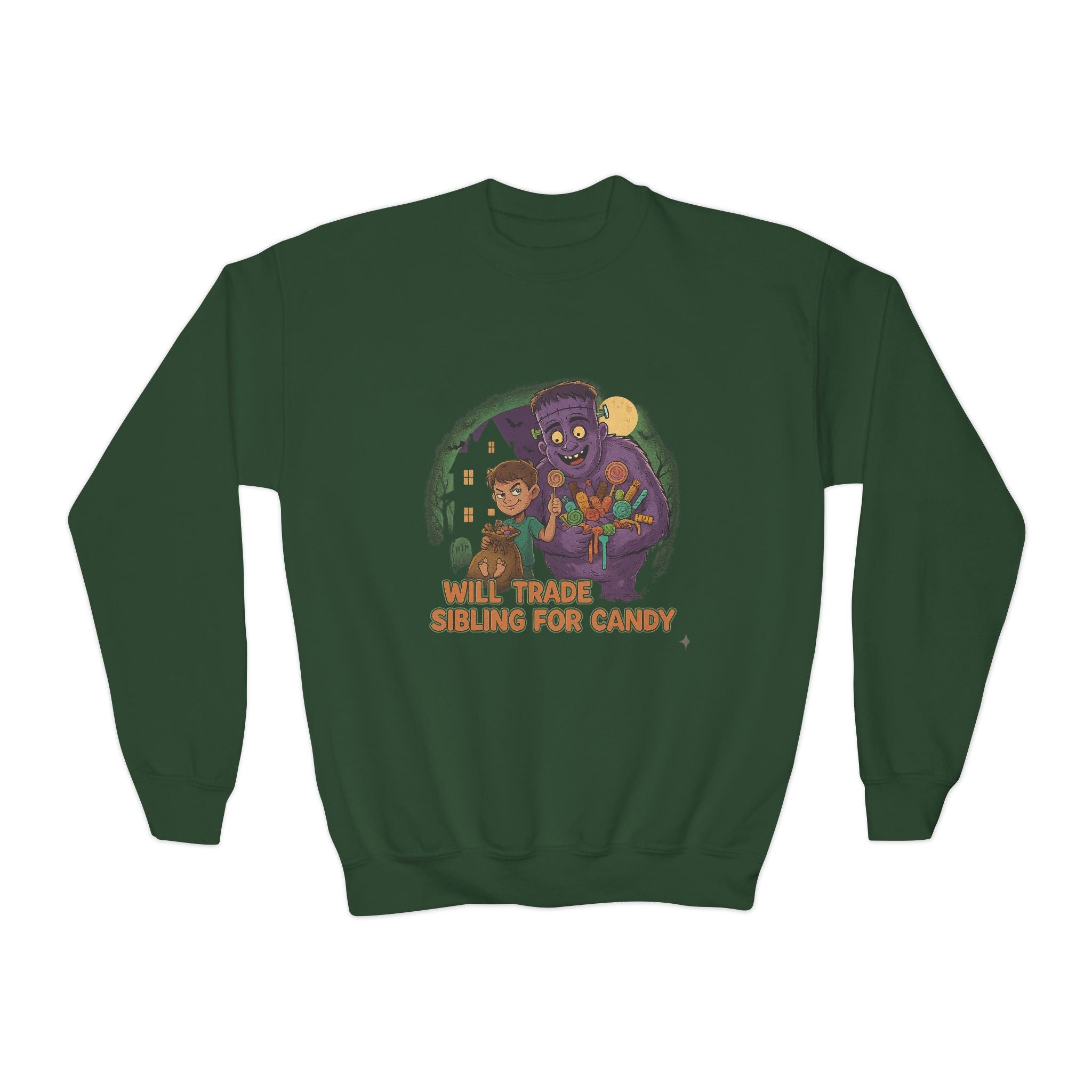 Will Trade Sibling for Candy 1 , Funny Teen Apparel, Cute Sweatshirt, Unique Gift for Kids,