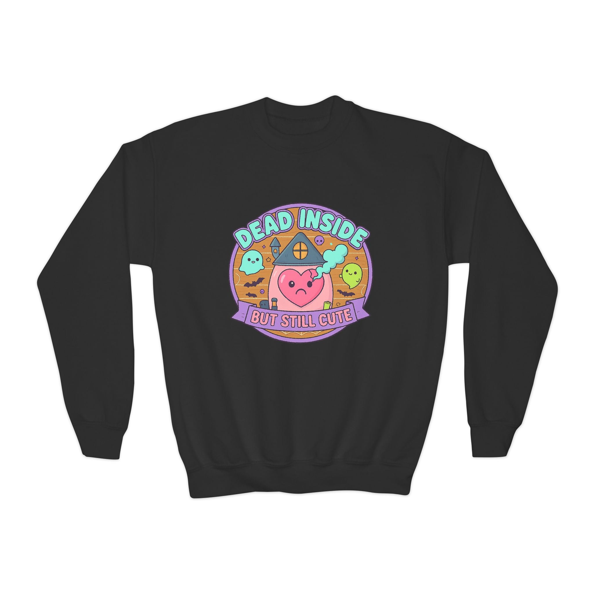 KIDS 'Dead Inside But Still Cute' Design 1, Funny Teen Apparel, Cute Sweatshirt, Unique Gift for Kids,