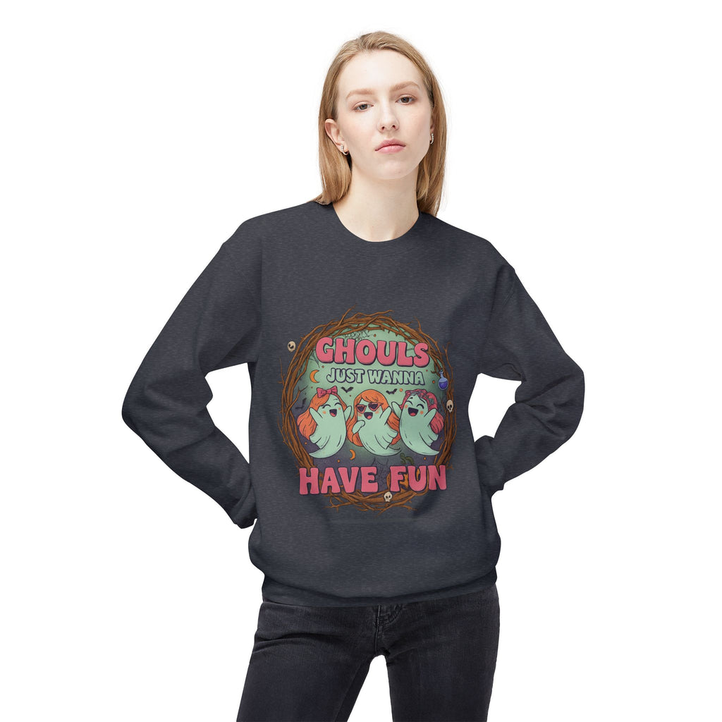 Ghouls Just Wanna Have Fun 1 - Crewneck Unisex Sweatshirt - Cozy Halloween Apparel