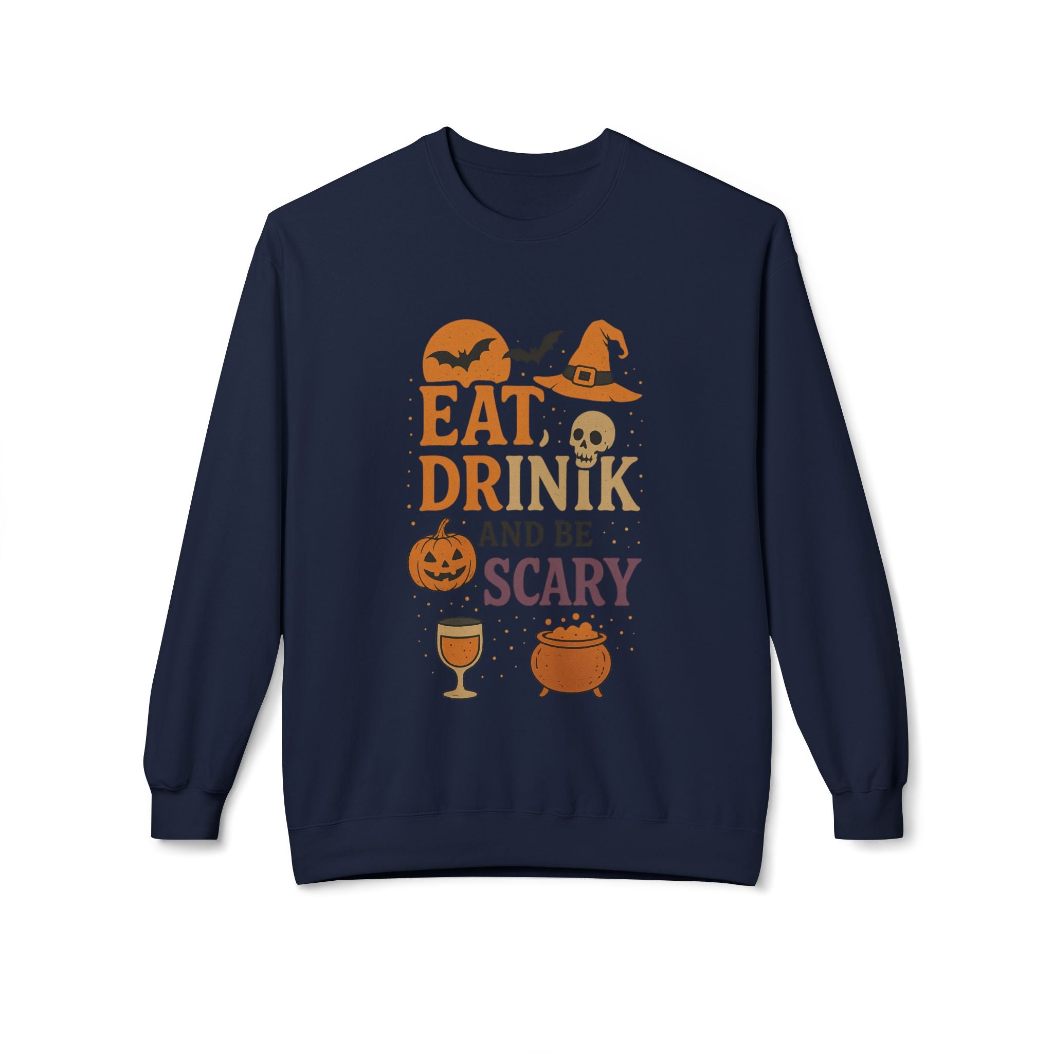 Eat, Drink, and Be Scary 1 - Crewneck Unisex Sweatshirt - Cozy Halloween Apparel