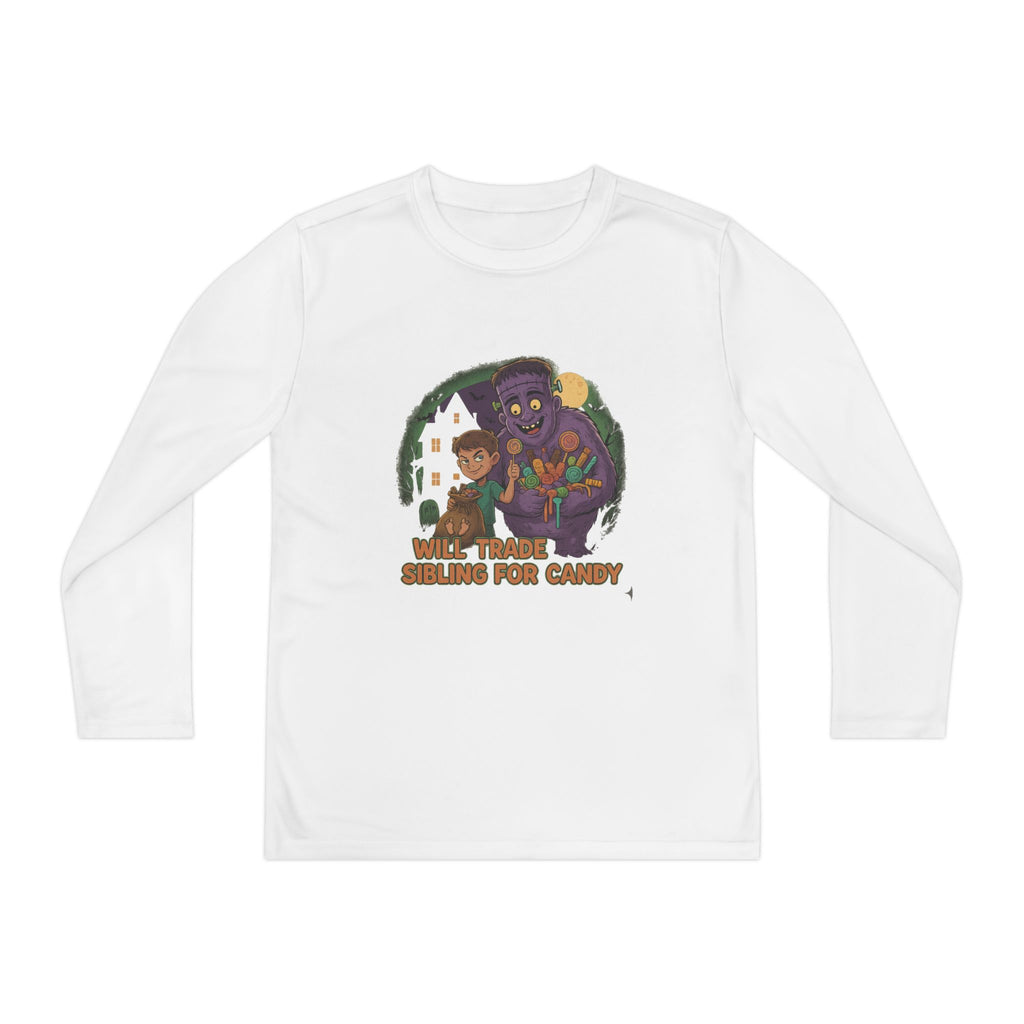 Will Trade Sibling for Candy 1 - Youth Long Sleeve Competitor Tee