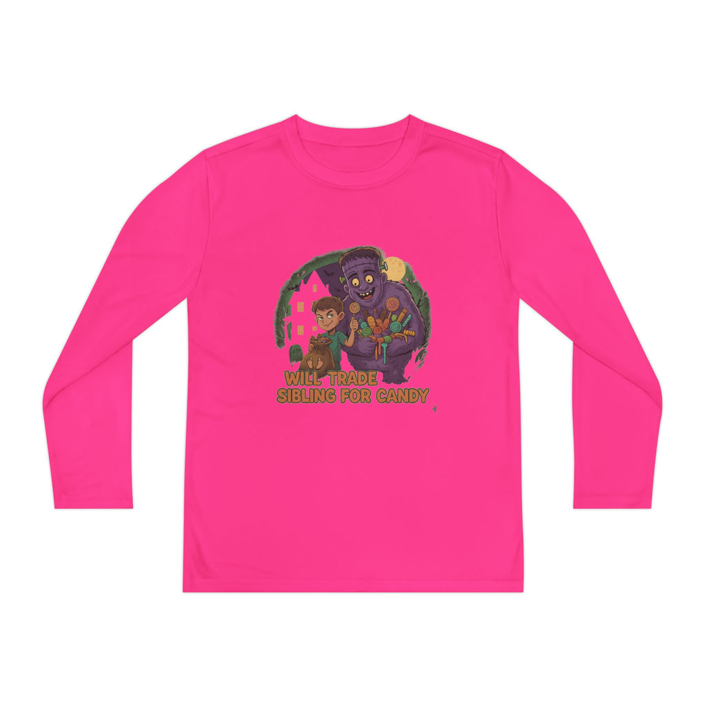 Will Trade Sibling for Candy 1 - Youth Long Sleeve Competitor Tee