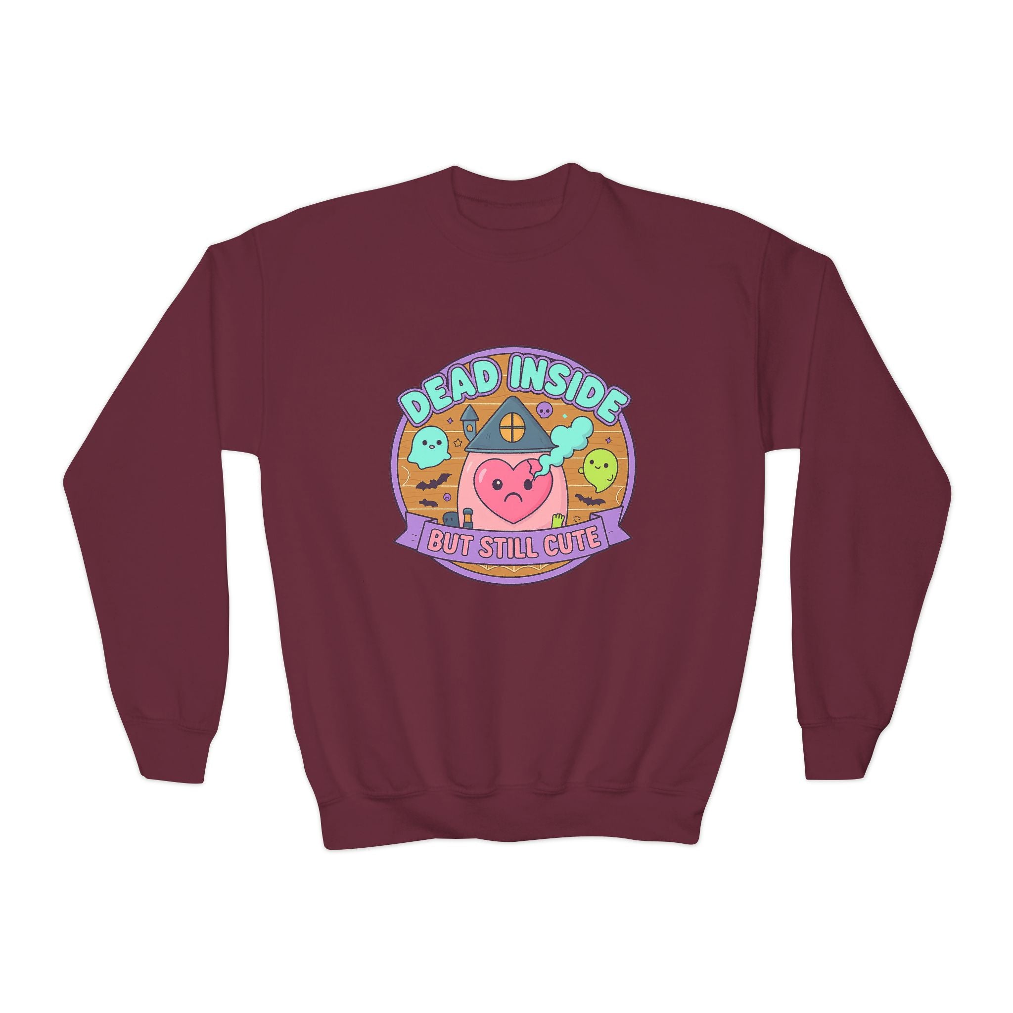 KIDS 'Dead Inside But Still Cute' Design 1, Funny Teen Apparel, Cute Sweatshirt, Unique Gift for Kids,
