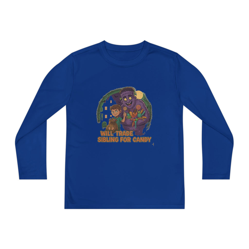 Will Trade Sibling for Candy 1 - Youth Long Sleeve Competitor Tee