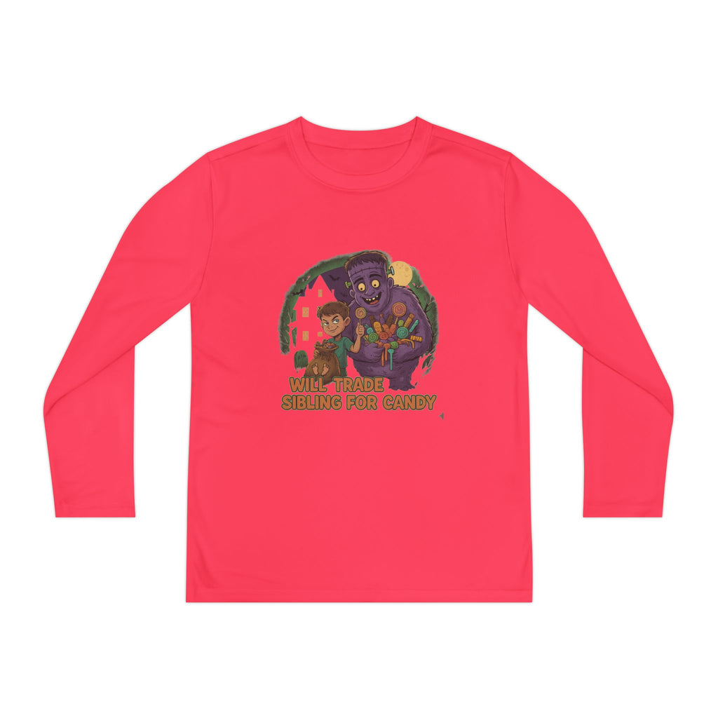 Will Trade Sibling for Candy 1 - Youth Long Sleeve Competitor Tee